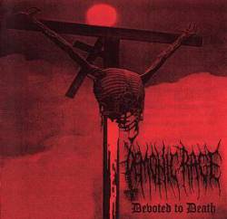 Demonic Rage : Devoted to Death